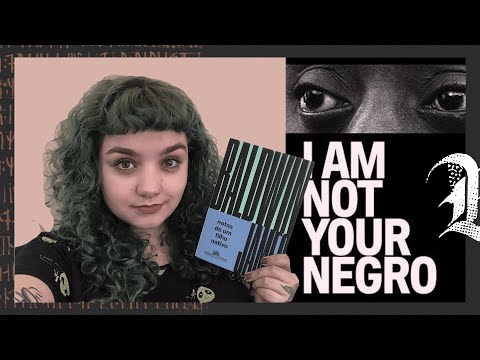 Notas de um filho nativo (Baldwin) + Eu não sou seu negro (Peck) // SER NEGRO NOS EUA