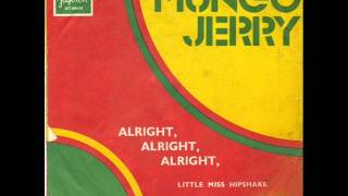 Mungo Jerry - Alright Alright Alright
