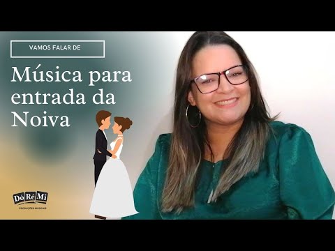 Músicas mais pedidas para ENTRADA DA NOIVA - Top 6 | DóRéMi Produções