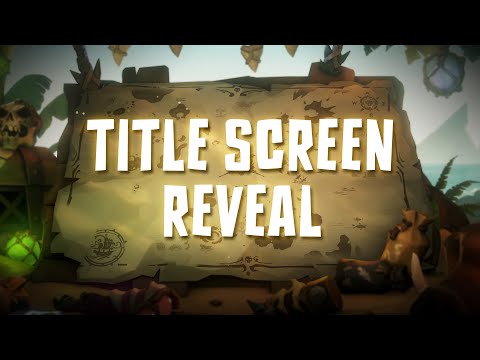 Sea of Thieves Season 15: Official Title Screen Reveal