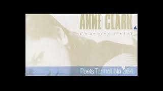 Anne Clark - Poets Turmoil No 364 - 1983 - HQ