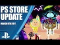 PlayStation Store Highlights - 8th March 2017
