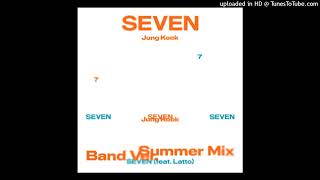 Download lagu 정국 (Jung Kook) - Seven (feat. Latto) (Band Ver.) [Instrumental w/Backing Vocals] mp3