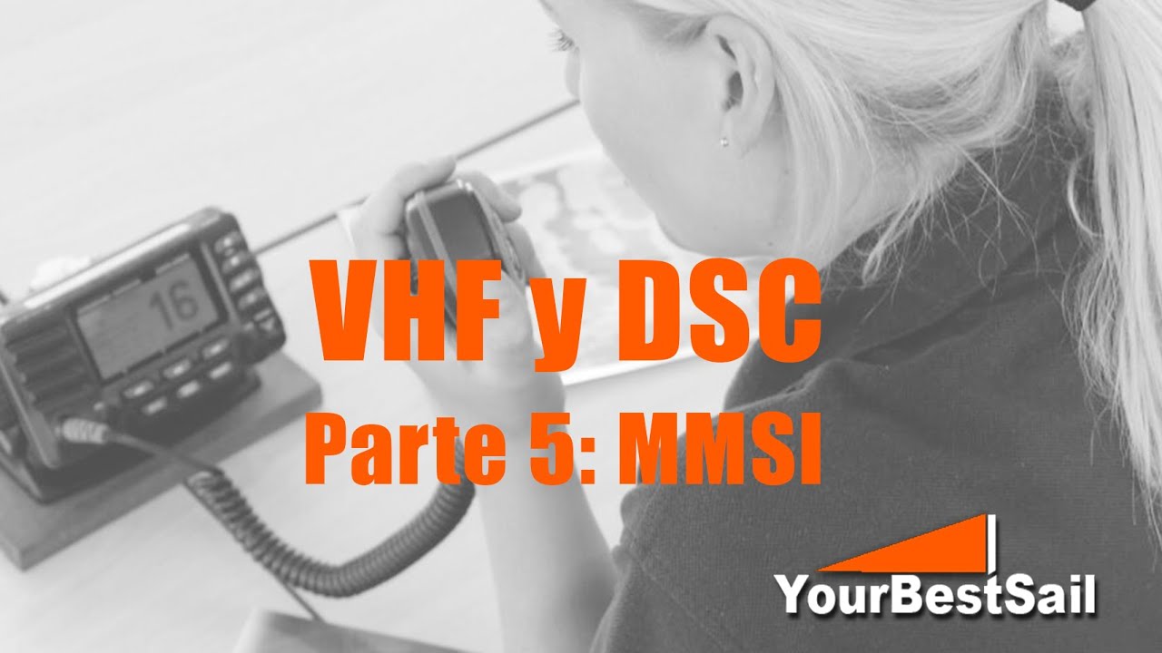 VHF-DSC Part 5: MMSI (Maritime Mobile Service Identity)