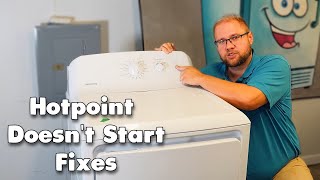HotPoint Dryer Won't Start - How to Find and Fix Issues