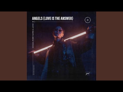Angels (Love Is the Answer)