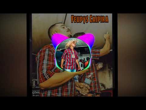 Féupys  Caipira" DESAFIO DO QUADRADÃO MUSICA NOVA💥