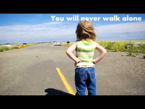 You will never walk alone w lyrics   By Point Of Grace