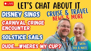 Cruise News LIVE: Carnival Encounter Issues, Royal Caribbean Changes & More