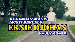 Download lagu Kenangan Manis Musti Berlalu Karaoke ( Ernie Djohan )@aduwamusik mp3