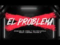 Cornelio Vega y Su Dinastia ¨El Problema¨ feat. Adriel Favela (Video Oficial)