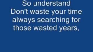 Iron Maiden Wasted Years [ WITH LYRICS ]