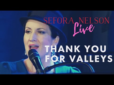 Sefora Nelson - Thank You For Valleys (Offizielles Live Video)
