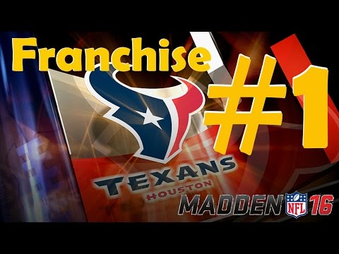 Madden NFL 16 Connected Franchise Houston Texans #1 Live!