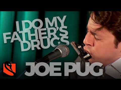 I Do My Fathers Drugs - Joe Pug