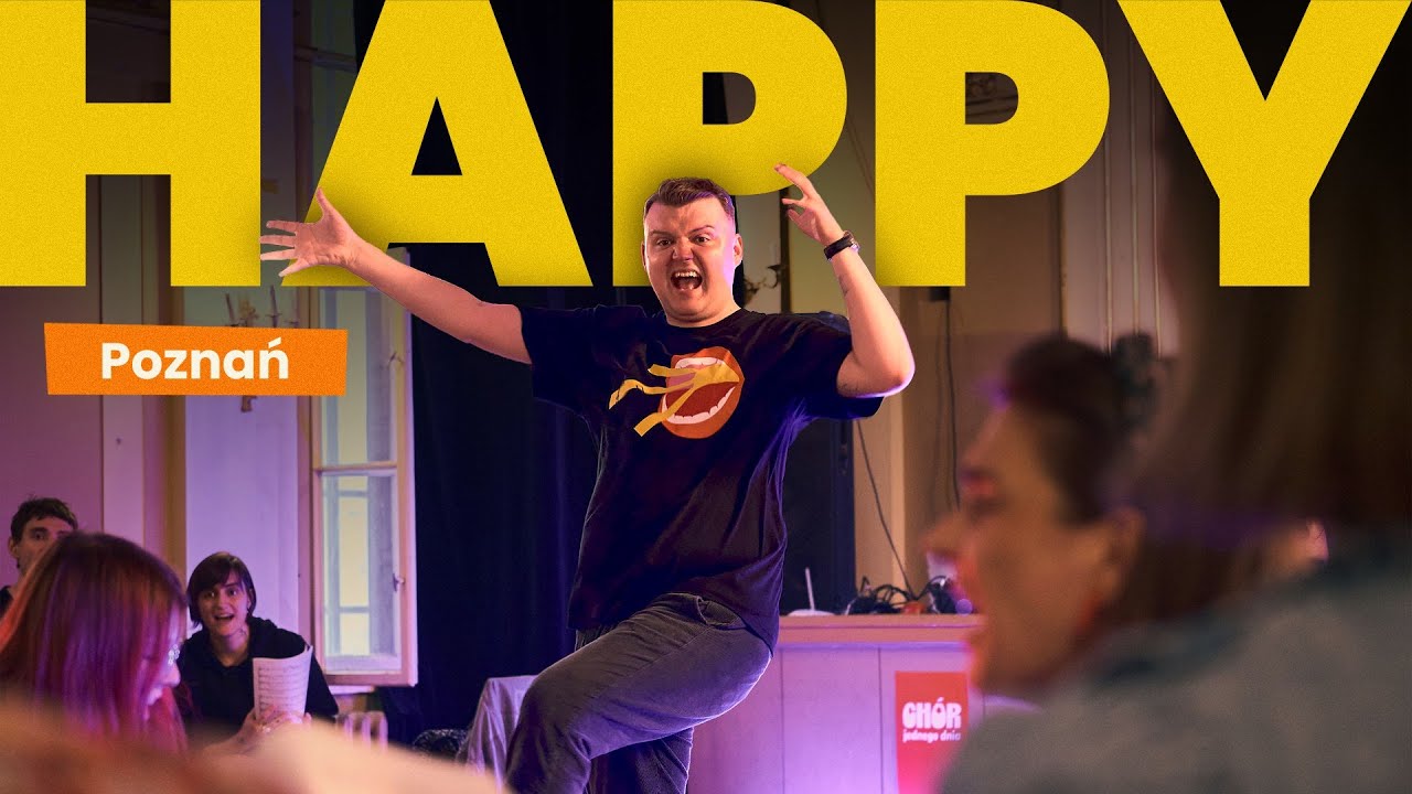 Chór Jednego Dnia - Happy (Pharrell Williams)