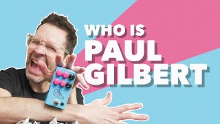 Who is Paul Gilbert? PG-14