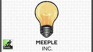 Meeple Inc ►►► A Rahdo Preview by Kimberly