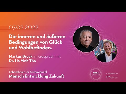 Dr. Ha Vinh Tho: Die inneren und äußeren Bedingungen von Glück und Wohlbefinden.