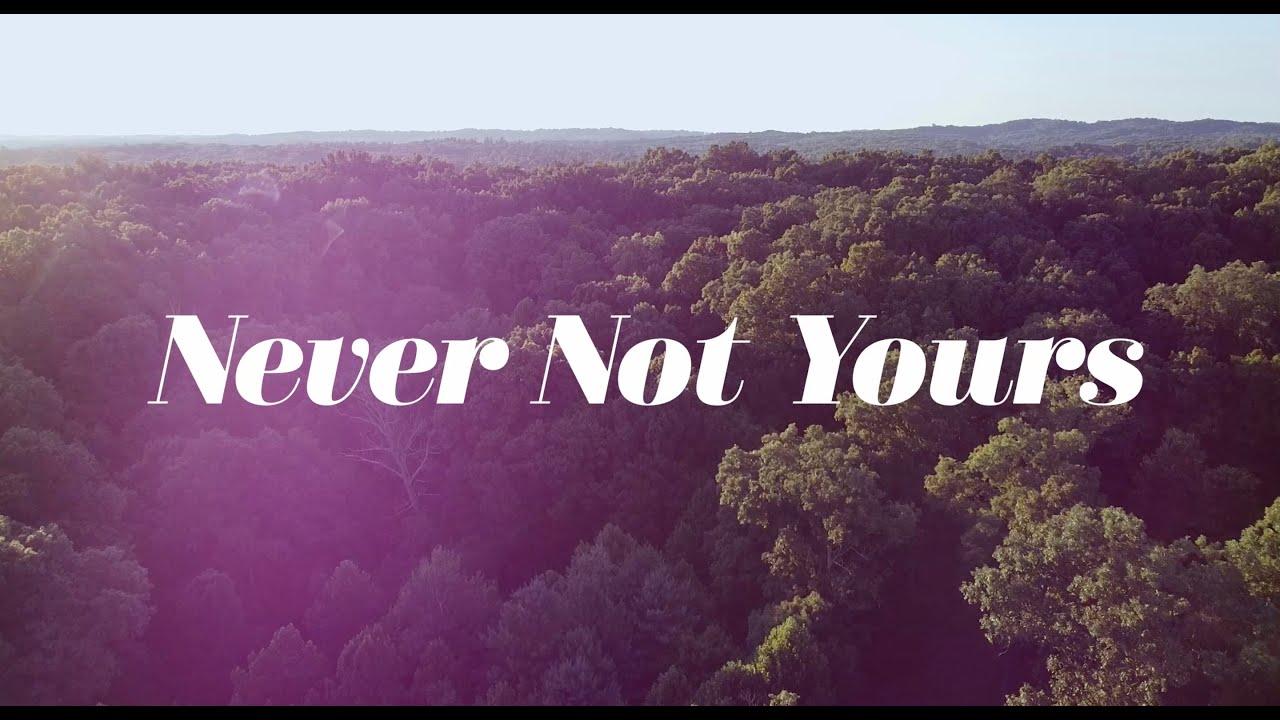 Never Not Yours