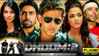 Download lagu Dhoom 2 Full Movie HD | Hrithik Roshan, Abhishek Bachchan, Aishwarya Rai, Bipasha | Facts & Review mp3 Download lagu Dhoom 2 Full Movie HD | Hrithik Roshan, Abhishek Bachchan, Aishwarya Rai, Bipasha | Facts & Review mp3