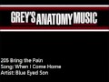 205 Blue Eyed Son - When I Come Home 