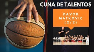 DéjateTV – CUNA TALENTOS – Davor Matkovic (2/2) – Entrevista