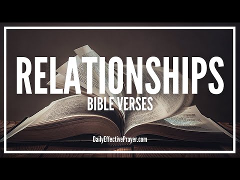 Bible Verses On Relationships | Scriptures For Relationships (Audio Bible) Video