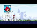Angry Birds 2022 Poached Eggs Level 1 3 3 Star Walkthrough