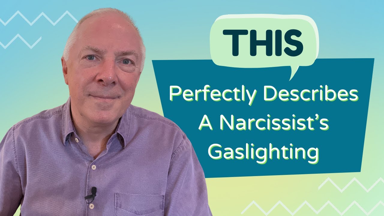 THIS Perfectly Describes A Narcissist's Gaslighting