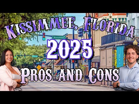 Should YOU Move to Kissimmee, Florida in 2025?