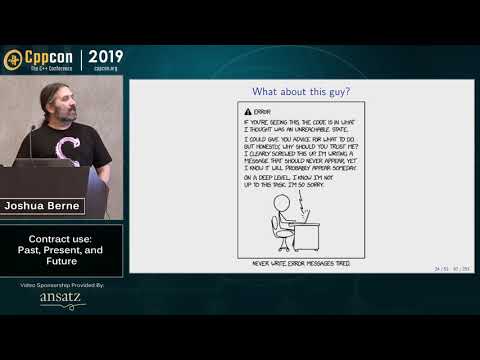Contract use: Past, Present, and Future - Joshua Berne - CppCon 2019