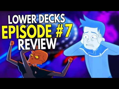 STAR TREK Lower Decks - Episode #7 -  Review & Analysis