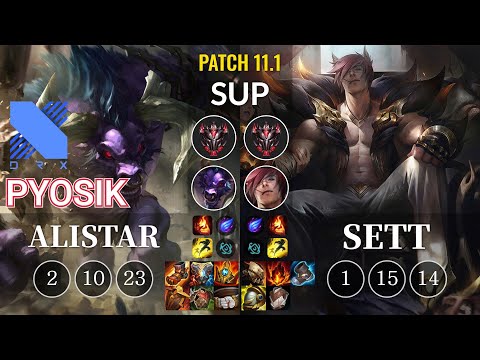 DRX Pyosik Alistar vs Sett Sup - KR Patch 11.1
