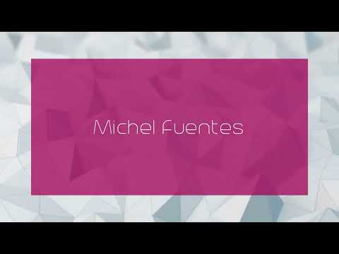 Michel Fuentes - appearance
