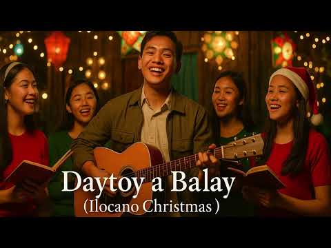 Daytoy a Balay (Modern Ilocano Christmas Cover) | Pinoy Holiday Pop-Carol