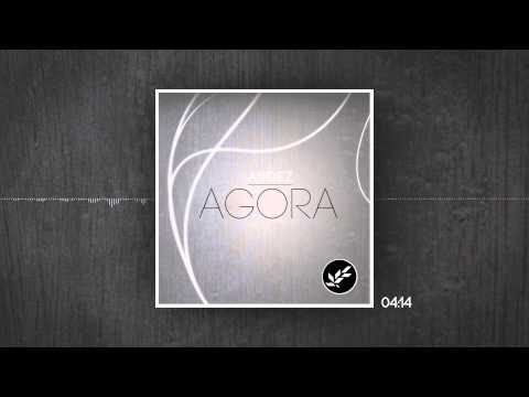 Andez - Agora (Original Mix)