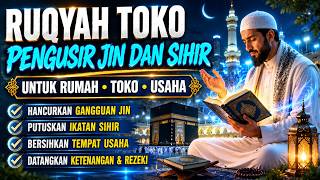 Download lagu RUQYAH TEMPAT USAHA ,TOKO,  RUMAH, PENGUSIR JIN, SETAN & SIHIR SERTA MELANCARKAN REZEKI - Alaa Aqel mp3
