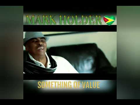 Something Of Value - MARK HOLDER
