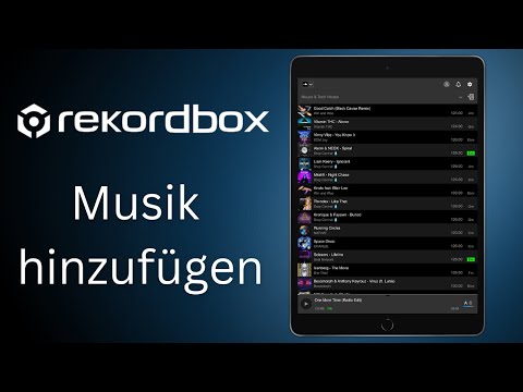 Rekordbox App Musik hinzufügen importieren 2024