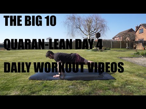 QUARAN-LEAN DAY 4 - Daily Home Workout - THE BIG 10