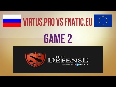 Virtus.pro vs Fnatic.eu g.2 Group Stage The Defense #4