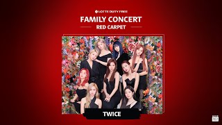 [影音] Family Concert Red Carpet (TWICE Ver.)