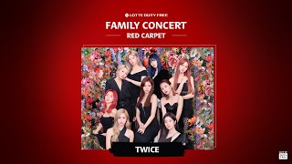 [影音] Family Concert Red Carpet (TWICE Ver.)