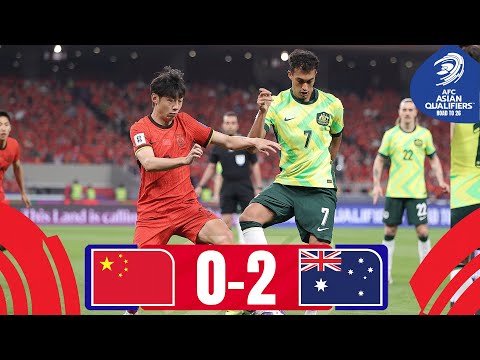 Socceroos take huge step towards WC! | China PR - Australia | Highlights #AsianQualifiers Road To 26