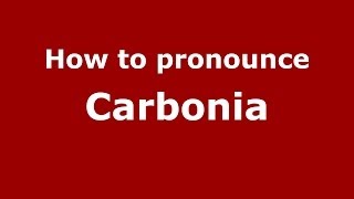 How to pronounce Carbonia