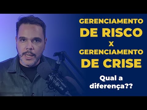 Gerenciamento de Crise x Gerenciamento de Risco. Qual a diferença?