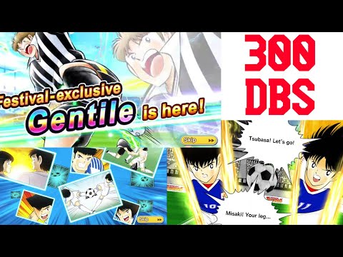 🔴DREAM FESTIVAL SALVATORE GENTILE GACHA 🔴CAPTAIN TSUBASA DREAM TEAM 300 DBS
