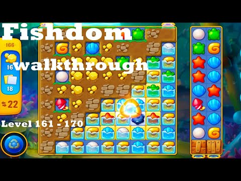 Fishdom walkthrough Level 161 - 170  | gameplay | ios | android | pc game | beginning | story n game