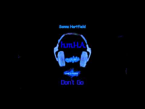 h.m.H.A. feat. Sanna Hartfield - Don't go